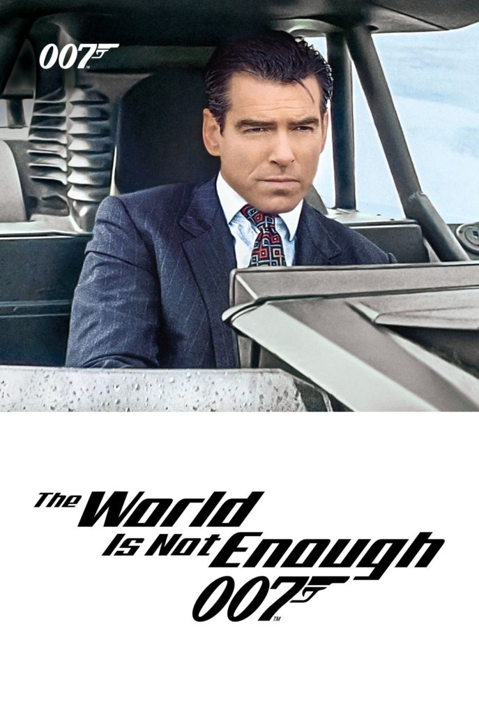The World Is Not Enough (1999)